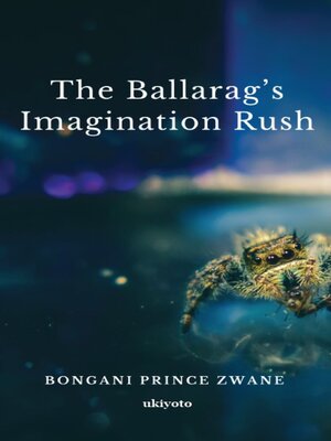 cover image of The Ballarag's Imagination Rush